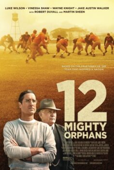 12 Mighty Orphans izle