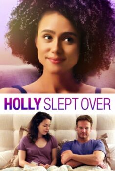 Holly Slept Over izle