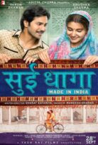 Sui Dhaaga: Made in India izle