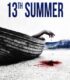 13th Summer izle