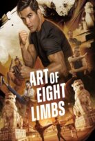 Art of Eight Limbs izle