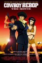 Cowboy Bebop: Tengoku no tobira izle