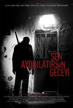Sen Aydinlatirsin Geceyi izle